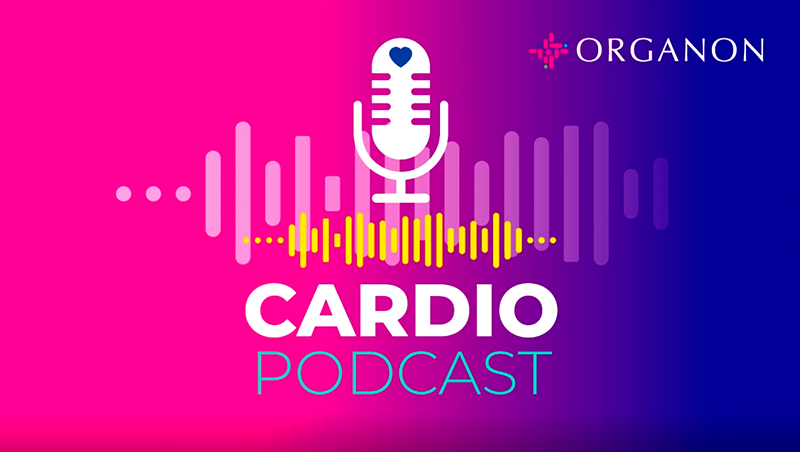 Organon Cardiopodcast 1: Diabetes Mellitus 2 y Enfermedad Cardiovascular